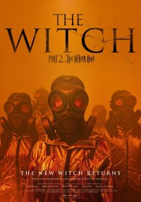 The Witch : Part 2. The Other One